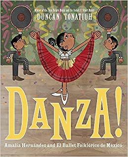 "Danza!: Amalia Hern&#225;ndez and El Ballet Folkl&#243;rico de M&#233;xico" book cover with three figures dancing, one in the center holding her skirt up as if spinning
